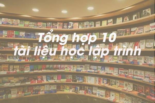 tổng hợp 10 loại tài liệu học lập trình android