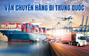 vận chuyển hàng đi Trung Quốc