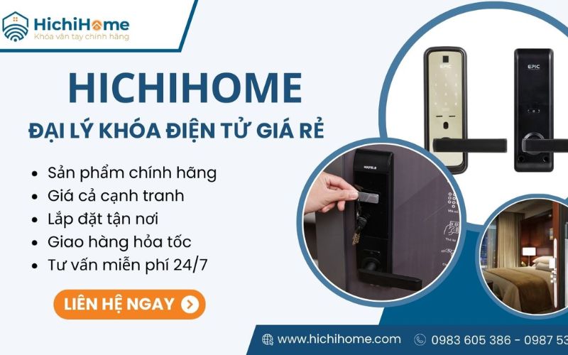 đại lý khóa cửa điện tử hichihome